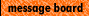  message board 